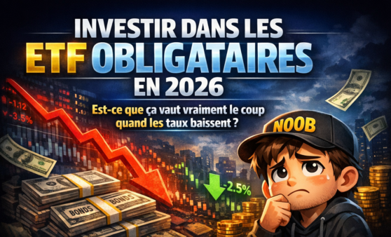 Investir dans les ETF obligataires en 2026 : est-ce que ça vaut vraiment le coup quand les taux baissent ?
