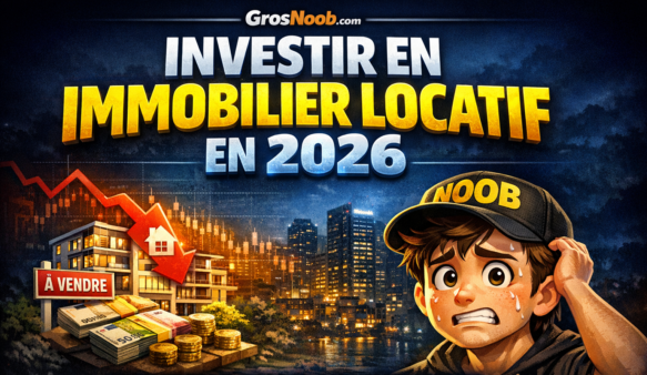 Investir en immobilier locatif en 2026 : ce que tu dois vraiment savoir avant d'acheter ton premier bien